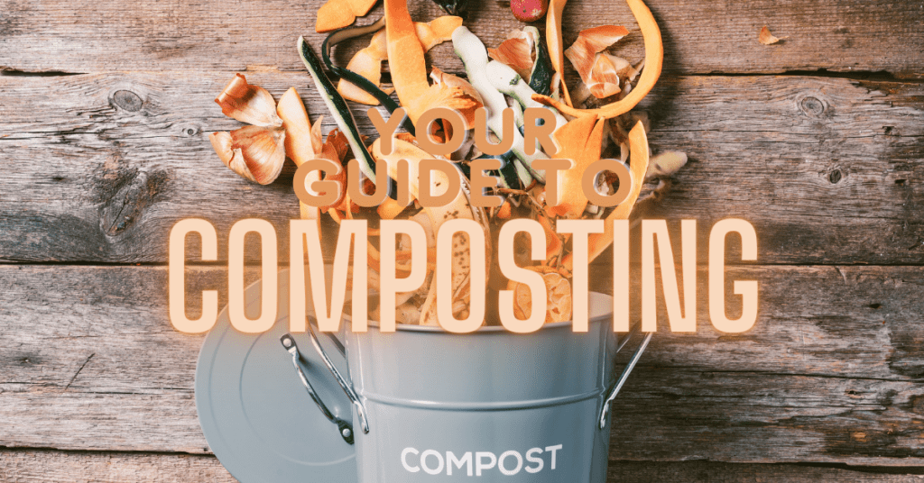 your guide to composting